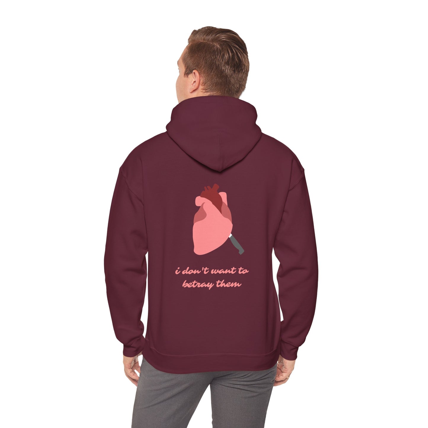 'i don't want to betray them' HOODIE