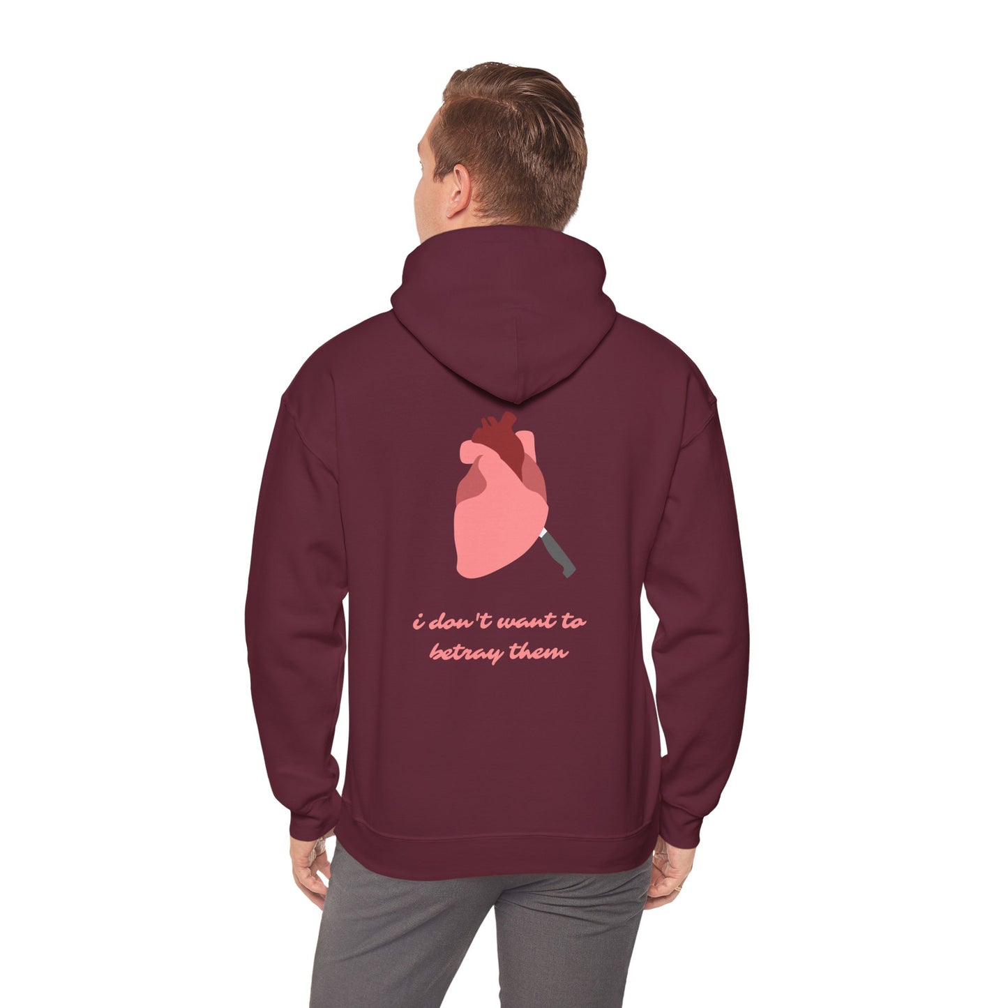 'i don't want to betray them' HOODIE